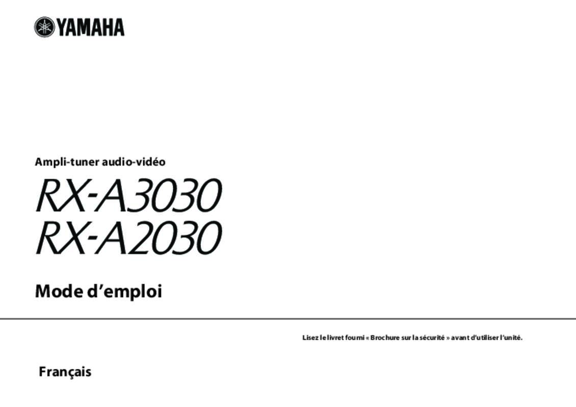 Guide utilisation YAMAHA RX-A2030  de la marque YAMAHA