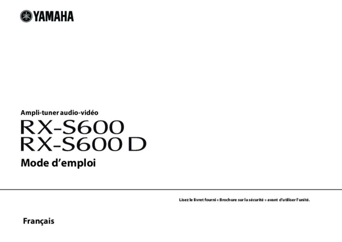 Guide utilisation YAMAHA RX-S600  de la marque YAMAHA