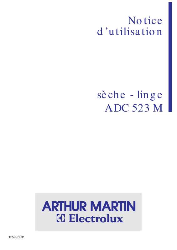 Guide utilisation ARTHUR MARTIN ADC 523 M & ADC523M de la marque ARTHUR MARTIN