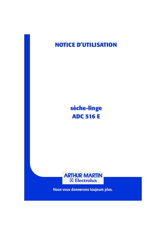 Guide utilisation ARTHUR MARTIN ADC516E de la marque ARTHUR MARTIN