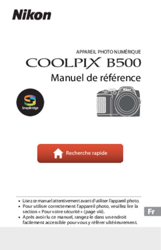 Guide utilisation NIKON COOLPIX B500  de la marque NIKON