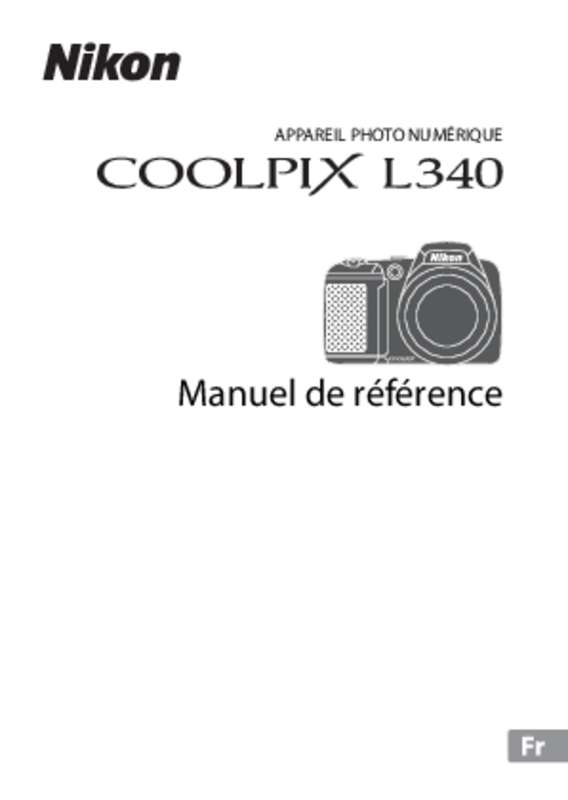 Guide utilisation NIKON COOLPIX L340  de la marque NIKON