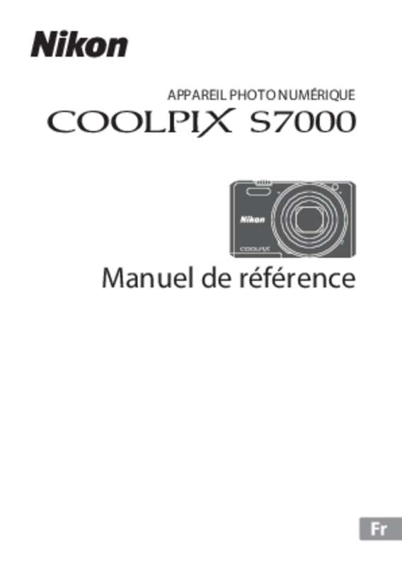Guide utilisation NIKON COOLPIX S7000  de la marque NIKON