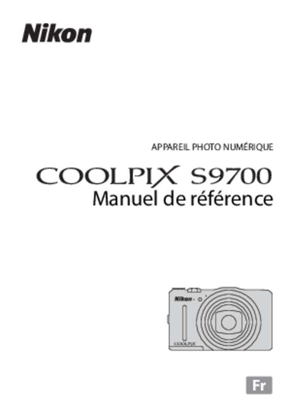 Guide utilisation NIKON COOLPIX S9700  de la marque NIKON