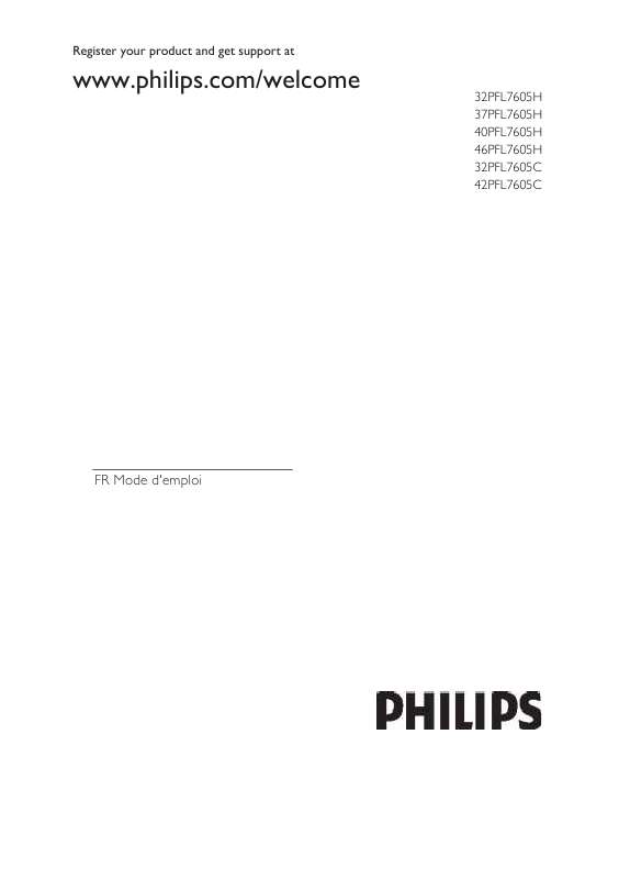 Guide utilisation PHILIPS 32PFL7605H  de la marque PHILIPS