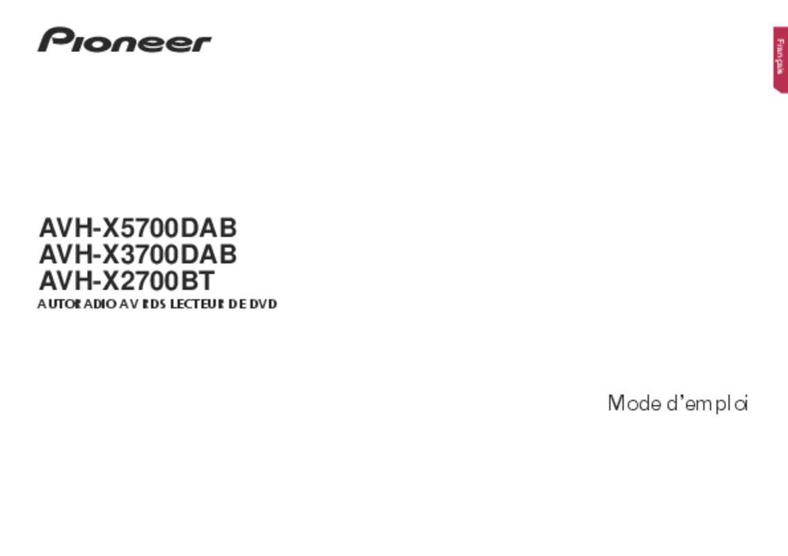 Guide utilisation PIONEER AVH-X2700BT  de la marque PIONEER