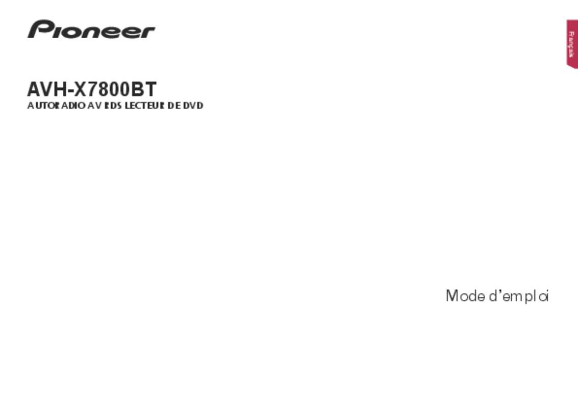 Guide utilisation PIONEER AVH-X7800BT  de la marque PIONEER