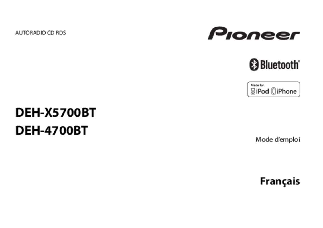 Guide utilisation PIONEER DEH-4700BT  de la marque PIONEER