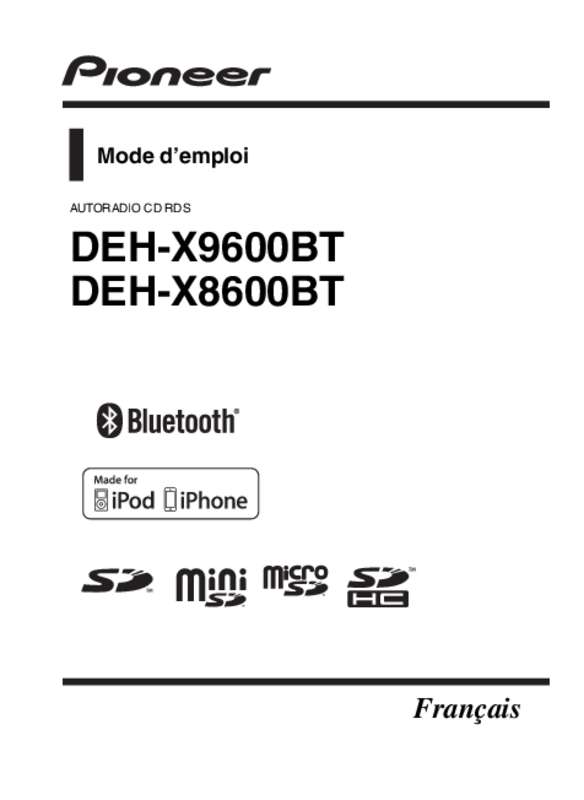 Guide utilisation PIONEER DEH-X9600BT  de la marque PIONEER