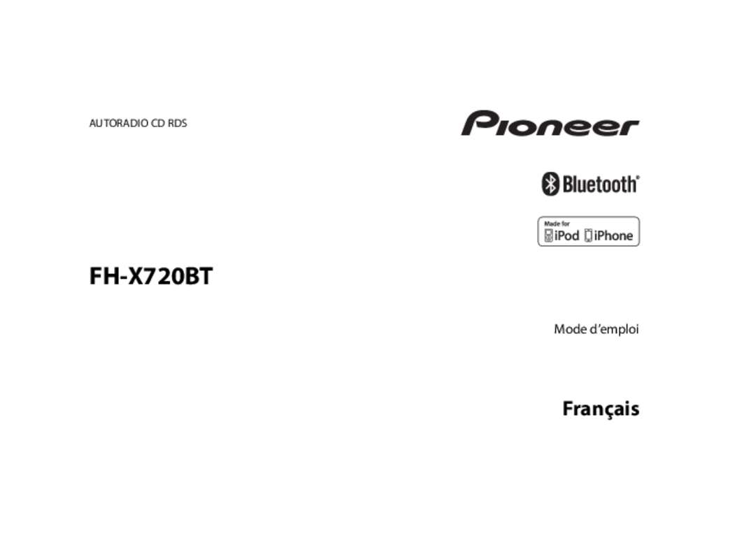 Guide utilisation PIONEER FH-X720BT  de la marque PIONEER