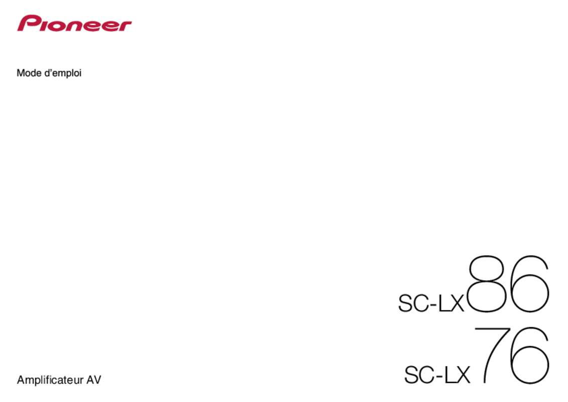 Guide utilisation PIONEER SC-LX86  de la marque PIONEER