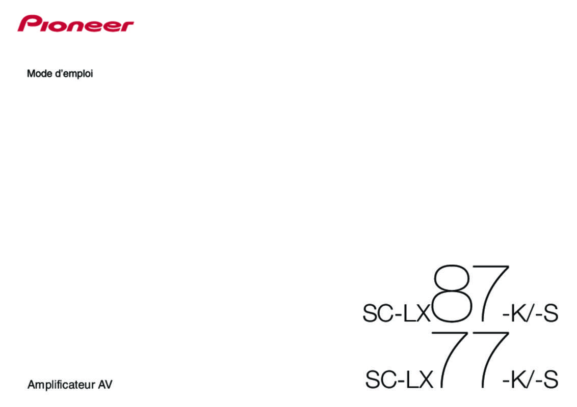 Guide utilisation  PIONEER SC-LX87-K  de la marque PIONEER