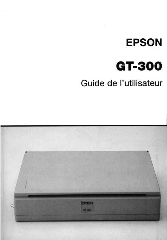Guide utilisation EPSON GT-300  de la marque EPSON