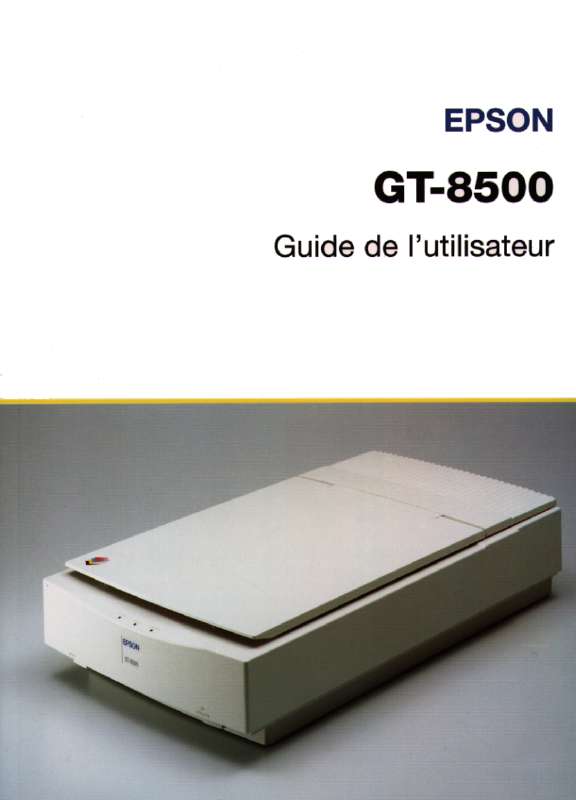 Guide utilisation EPSON GT-8500  de la marque EPSON