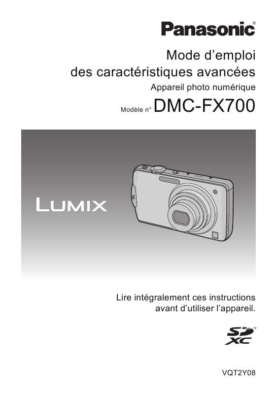 Guide utilisation PANASONIC DMC-FX700  de la marque PANASONIC