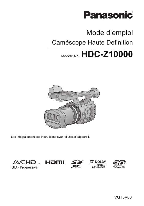 Guide utilisation PANASONIC HDC-Z10000  de la marque PANASONIC