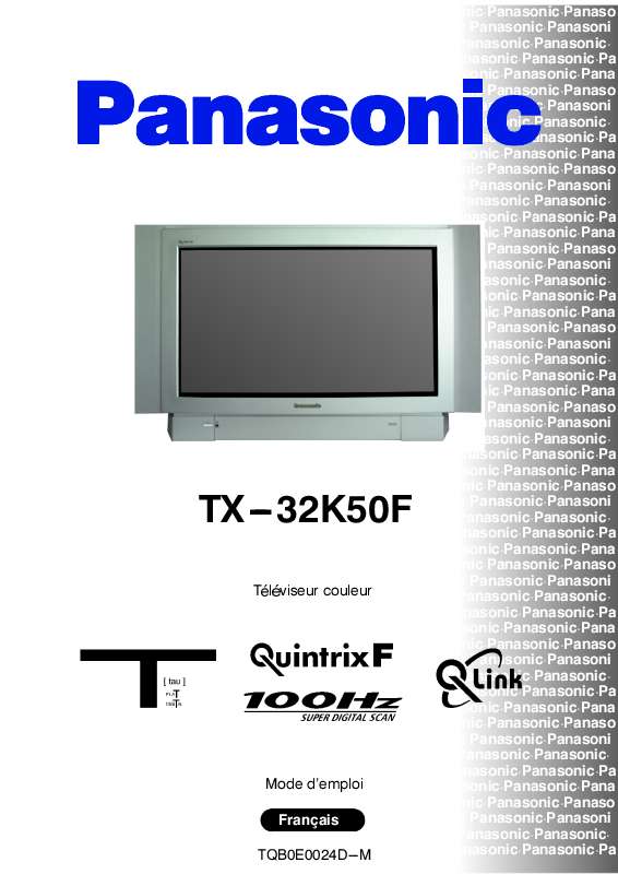 Guide utilisation PANASONIC TX-32K50F  de la marque PANASONIC