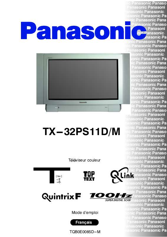 Guide utilisation PANASONIC TX-32PS11DM  de la marque PANASONIC