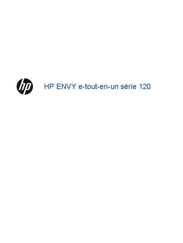 Guide utilisation HP ENVY 120 EAIO  de la marque HP