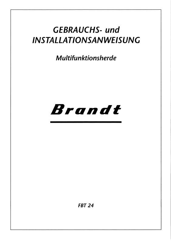 Guide utilisation BRANDT FBT24T1G de la marque BRANDT