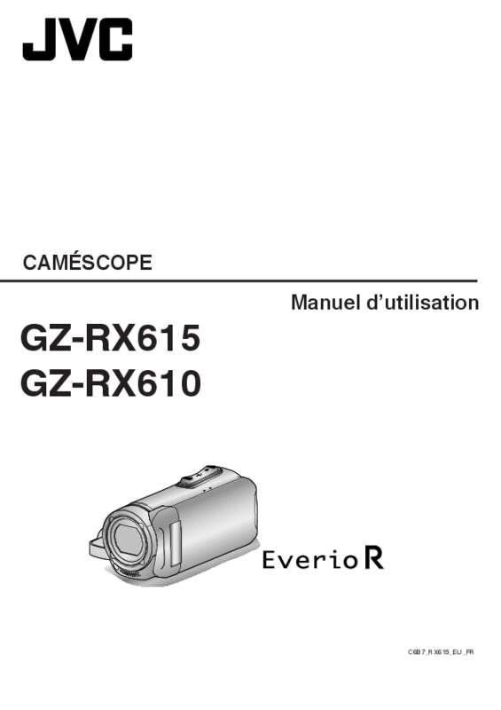 Guide utilisation JVC GZ-RX610  de la marque JVC