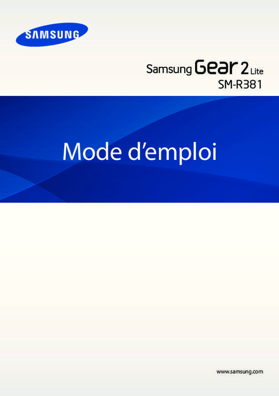 Guide utilisation SAMSUNG GEAR 2 LITE ÉCRAN SUPER AMOLED, 4GO ET BLUETOOTH 4.0 - SM-R381 de la marque SAMSUNG