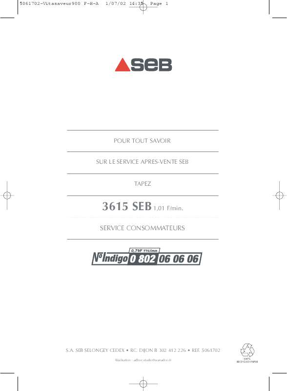 Guide utilisation SEB 6168 VITASAVEUR 900 TD PROGRAMMABLE de la marque SEB