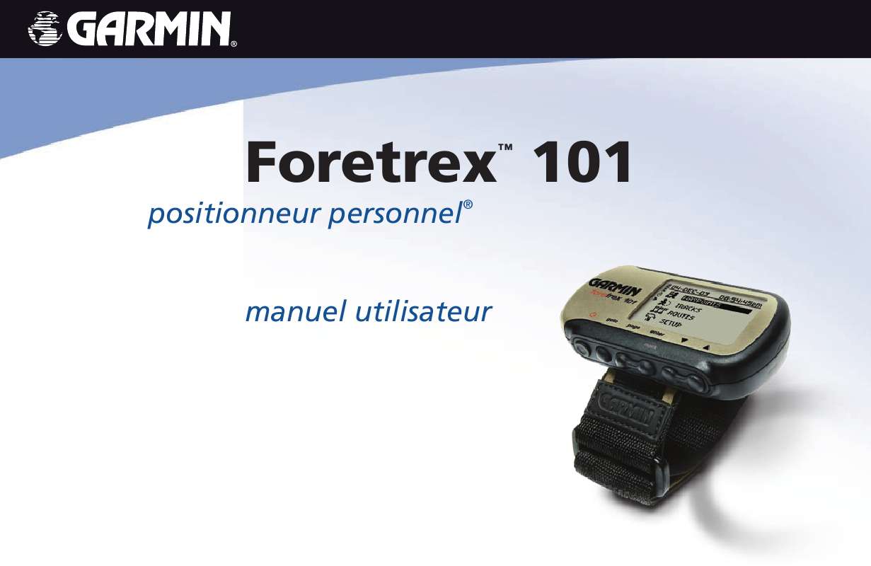 Guide utilisation GARMIN FORETREX 101  de la marque GARMIN