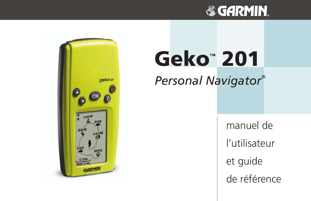 Guide utilisation GARMIN GEKO 201  de la marque GARMIN