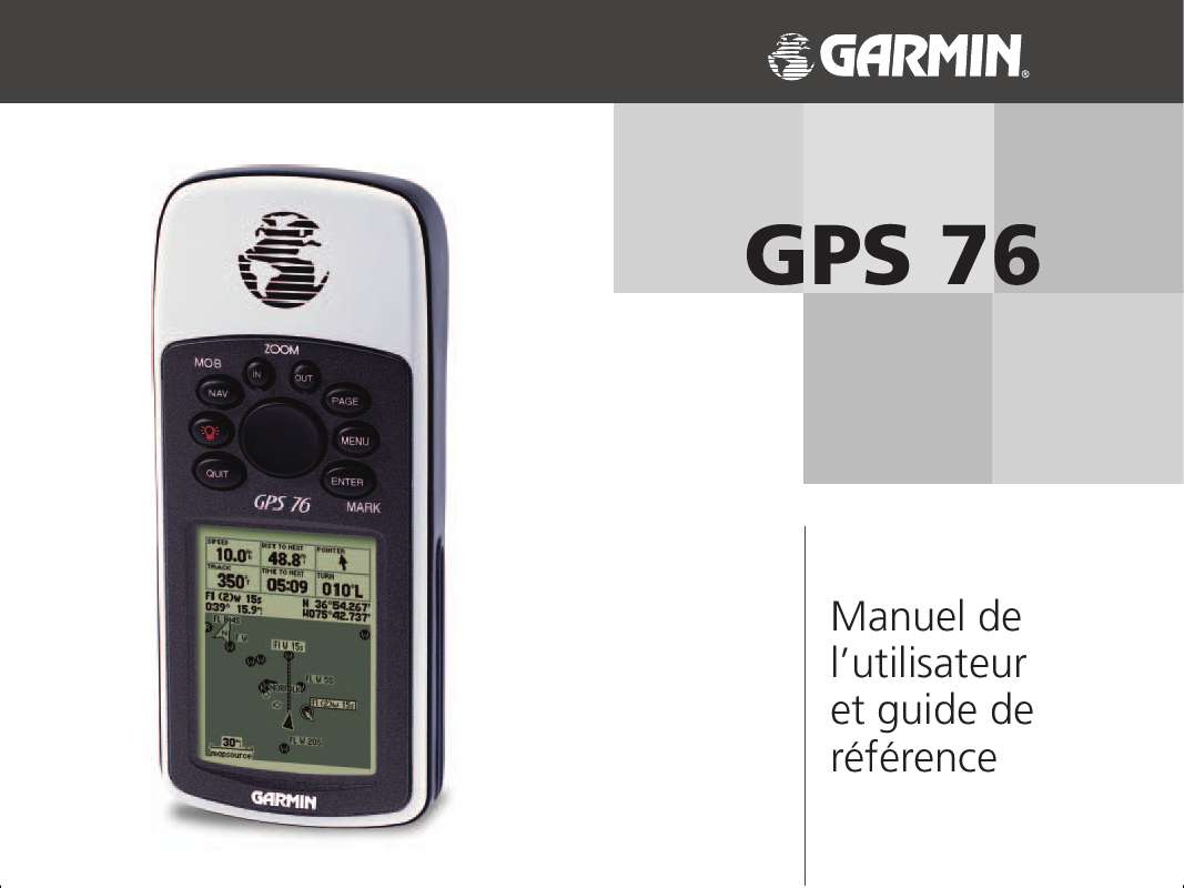 Guide utilisation GARMIN GPS 76  de la marque GARMIN