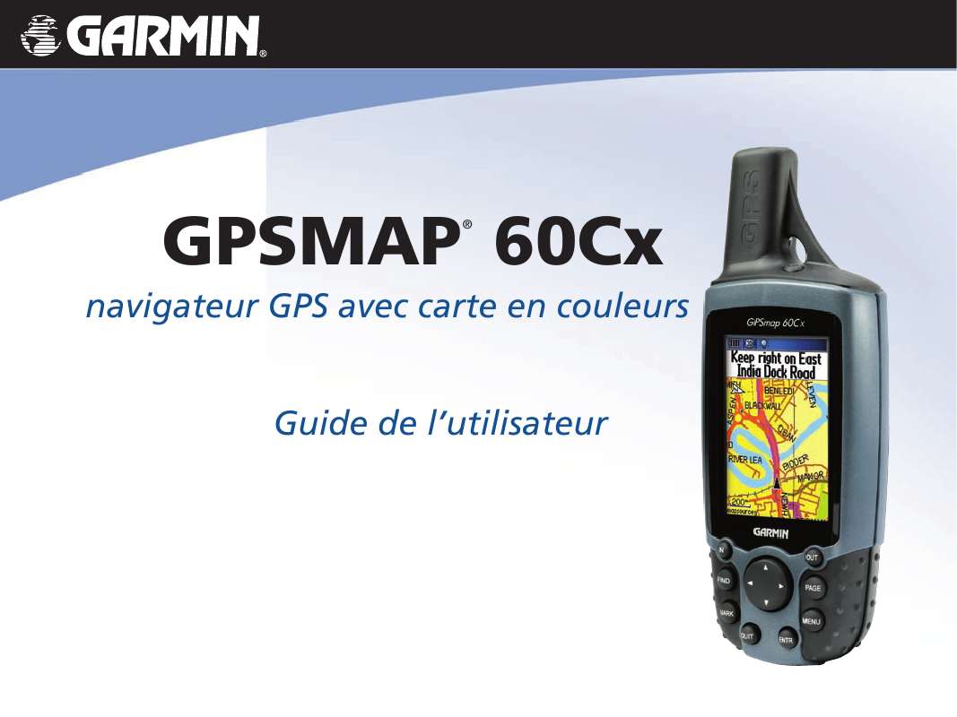Guide utilisation GARMIN GPSMAP 60CX  de la marque GARMIN