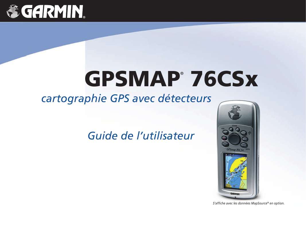 Guide utilisation GARMIN GPSMAP 76CSX  de la marque GARMIN