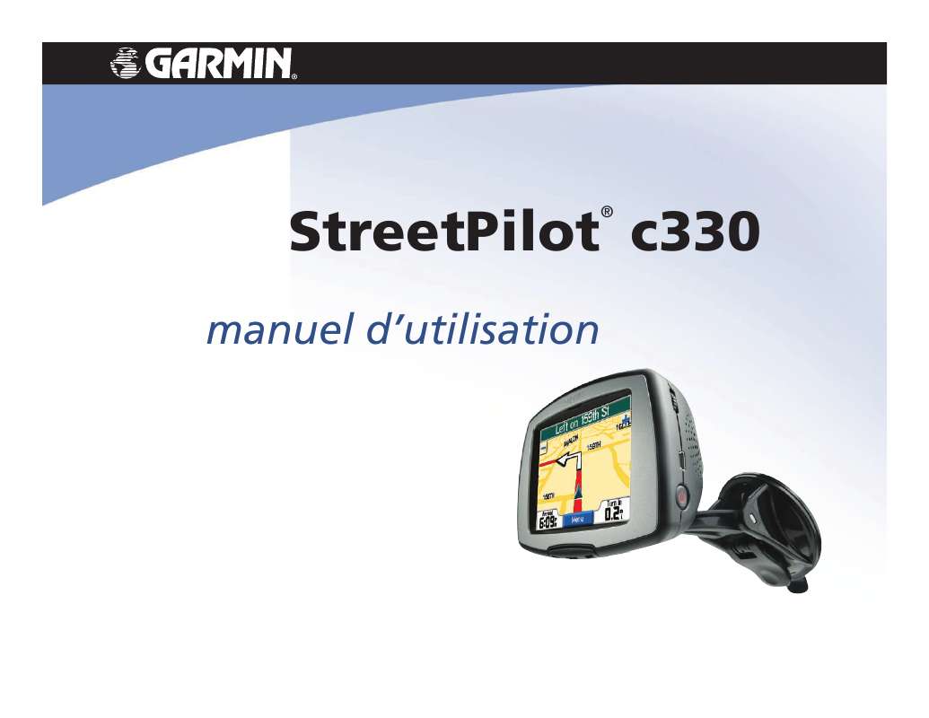 Guide utilisation GARMIN STREETPILOT C330  de la marque GARMIN