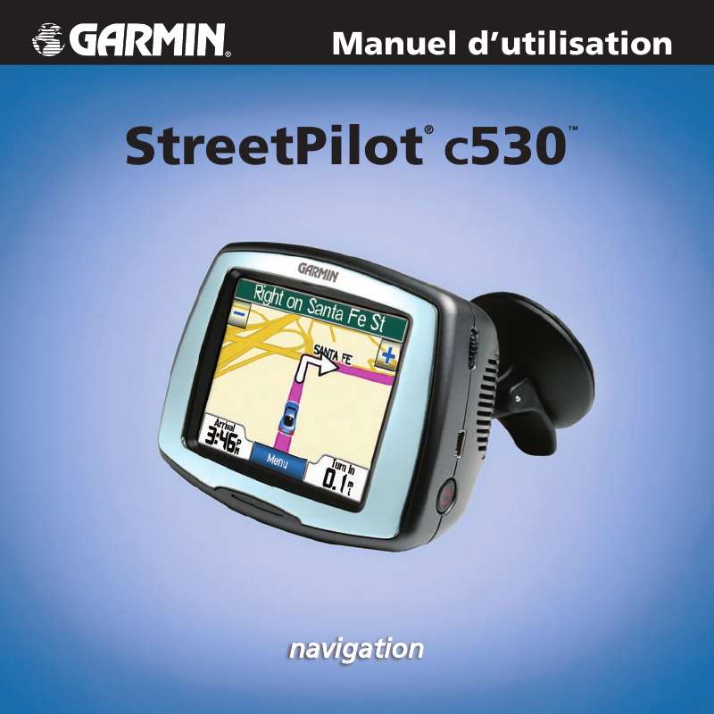 Guide utilisation GARMIN STREETPILOT C530  de la marque GARMIN