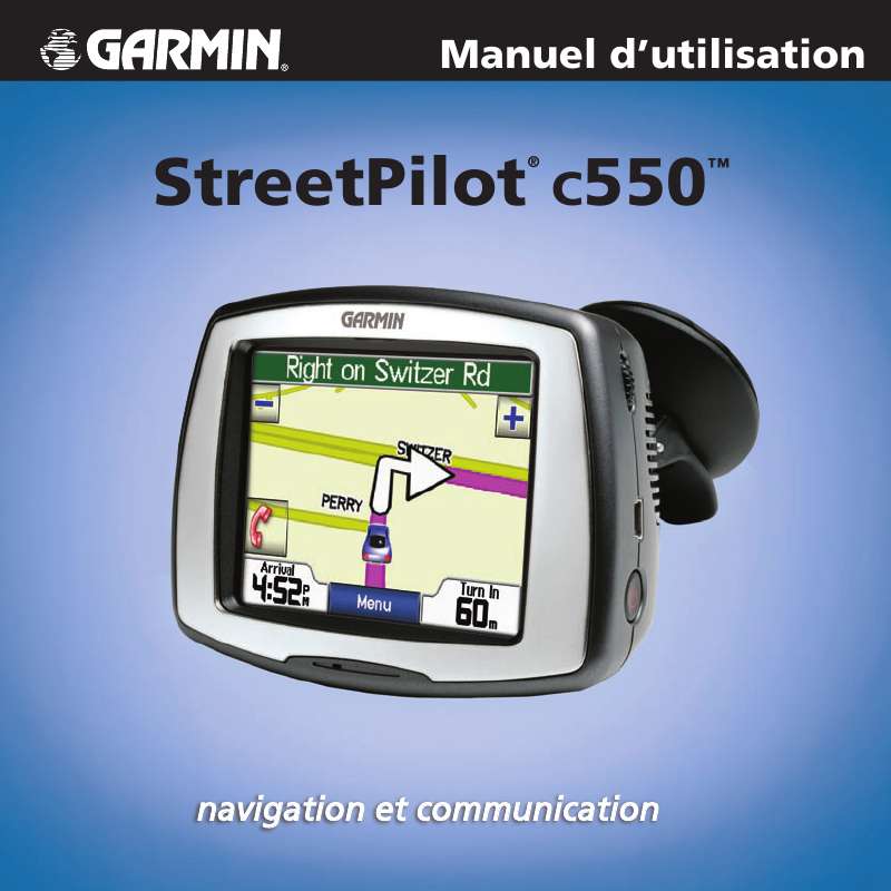 Guide utilisation GARMIN STREETPILOT C550  de la marque GARMIN
