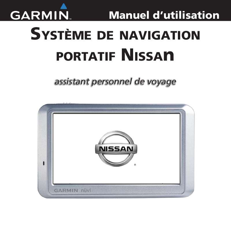 Guide utilisation GARMIN NISSAN NUVI 750  de la marque GARMIN