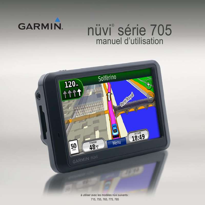 Guide utilisation GARMIN NUVI 705  de la marque GARMIN