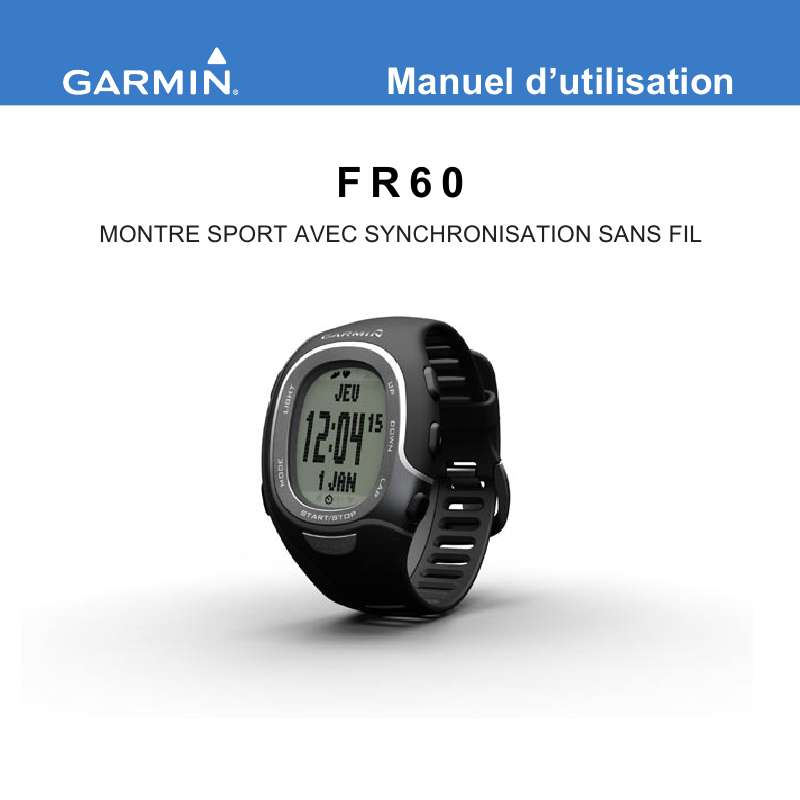 Guide utilisation GARMIN FR60  de la marque GARMIN