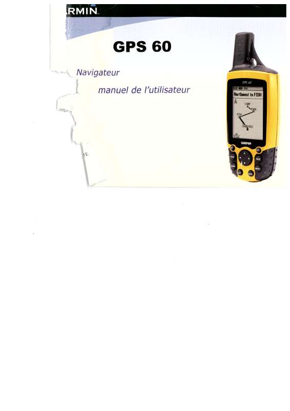 Guide utilisation GARMIN GPS 60  de la marque GARMIN