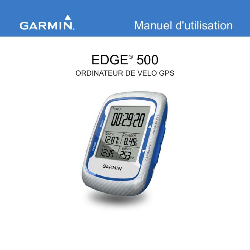 Guide utilisation GARMIN EDGE 500  de la marque GARMIN