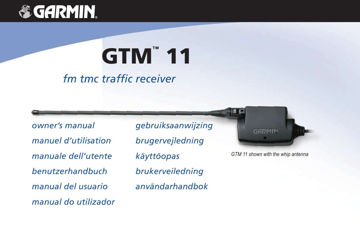 Guide utilisation GARMIN GTM 11  de la marque GARMIN