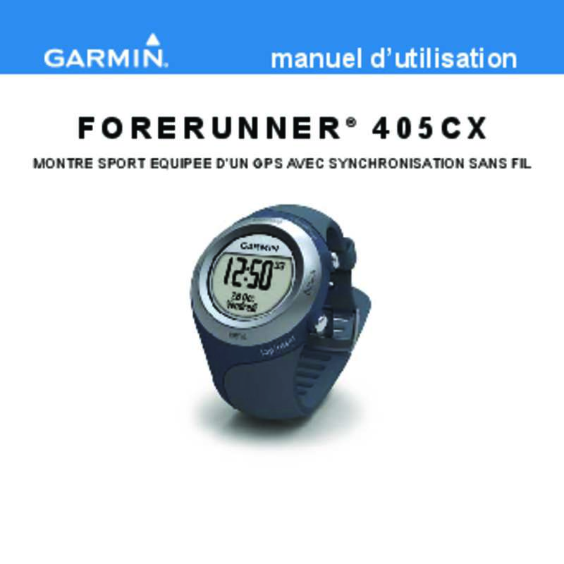 Guide utilisation GARMIN GPS MONTRE FORERUNNER 405 HR  de la marque GARMIN