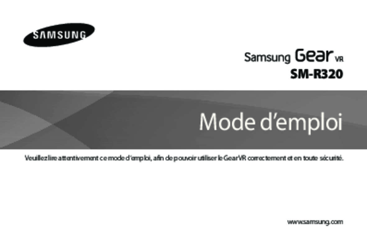 Guide utilisation SAMSUNG GEAR VR POUR GALAXY NOTE 4 - SM-R320 de la marque SAMSUNG