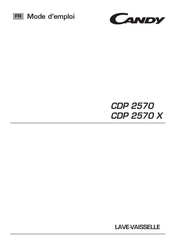 Guide utilisation CANDY CDP 2570X de la marque CANDY