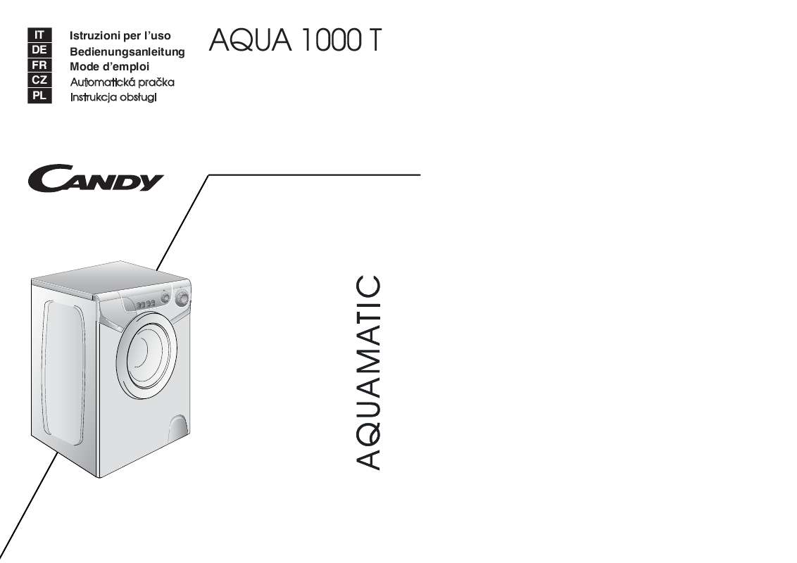 Guide utilisation CANDY AQUA 1000 T de la marque CANDY