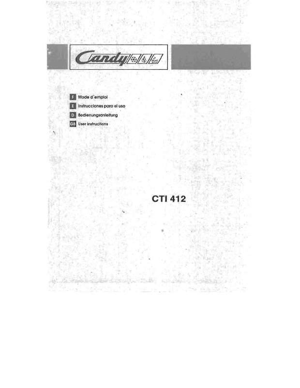 Guide utilisation CANDY CTI 412 de la marque CANDY