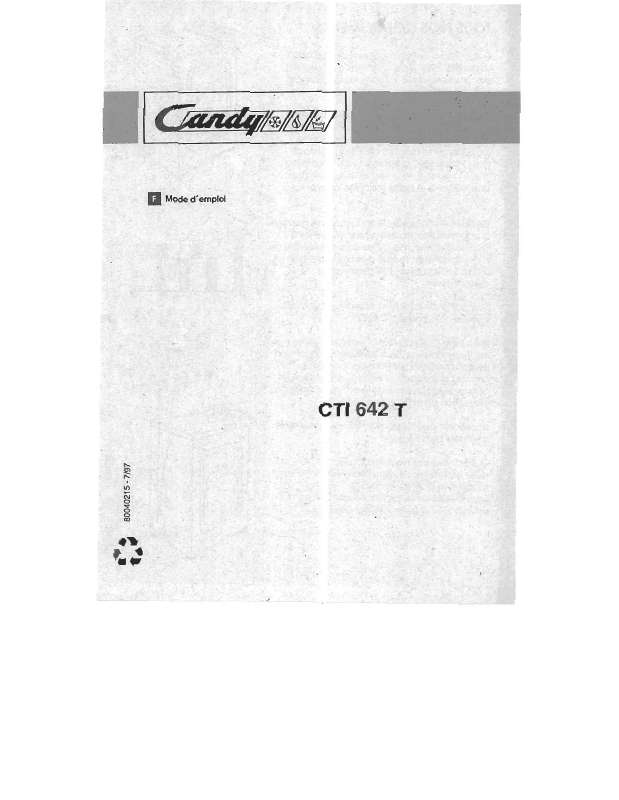 Guide utilisation CANDY CTI 642 T de la marque CANDY