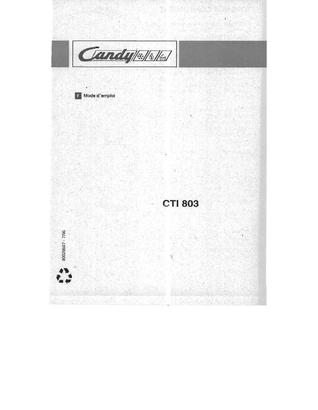 Guide utilisation CANDY CTI 803 de la marque CANDY