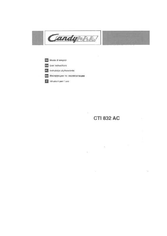 Guide utilisation CANDY CTI832 de la marque CANDY