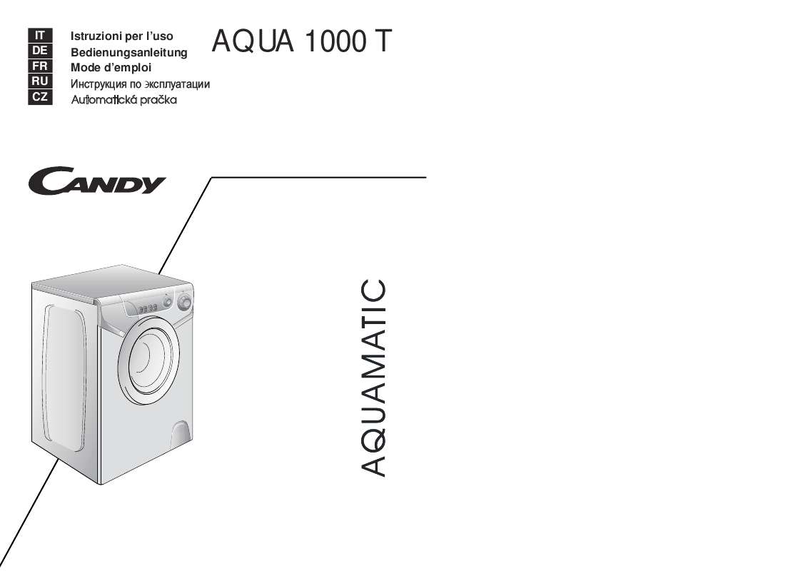 Guide utilisation CANDY AQUAMATIC 1000T de la marque CANDY